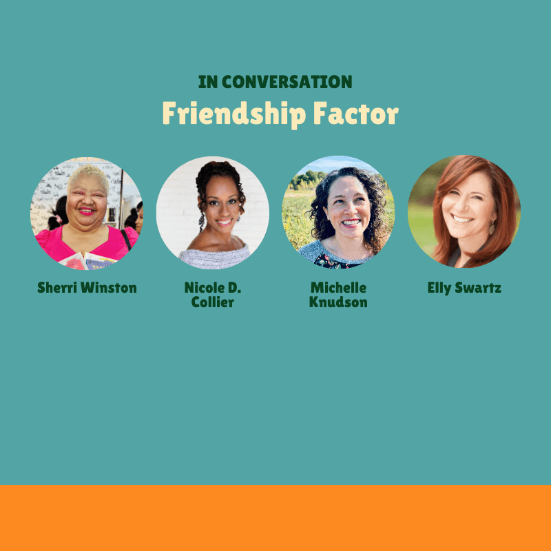 In Conversation: The Friendship Factor