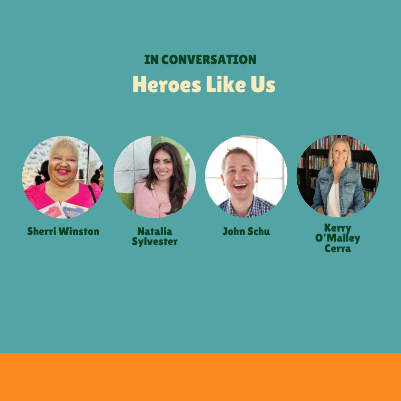 In Conversation: Heroes Like Us